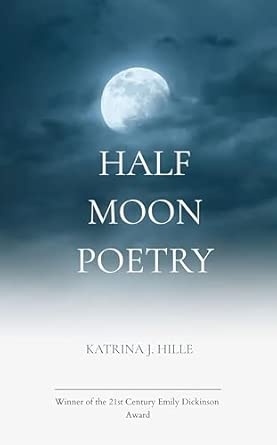 Half Moon Poetry