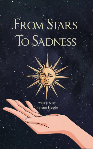 From Stars to Sadness  A Collection of Poetry