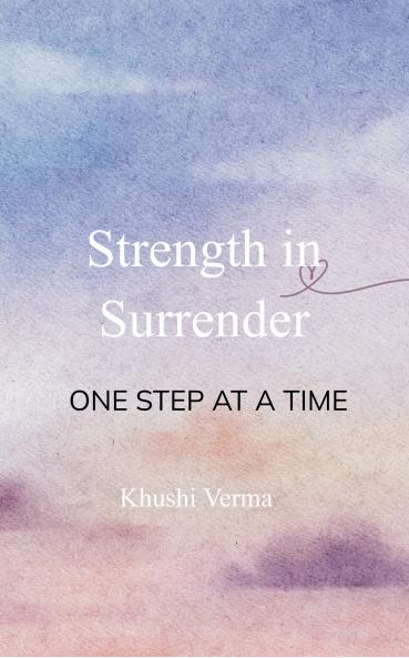 Strength in Surrender