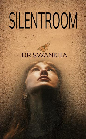 Silent Room: Secrets Struggles and Smiles From the World of Doctor