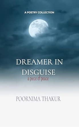 DREAMER IN DISGUISE: A piece of peace for myself
