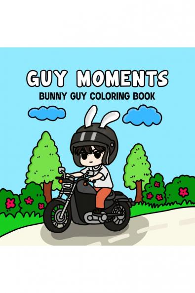 Guy Moments: Cozy & Cute Colouring Book for Adults and Teens Bold and Easy Designs for Relaxation(Stress Relief)