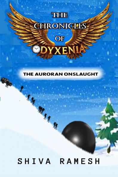 The Chronicles of Odyxenia : The Auroran Onslaught