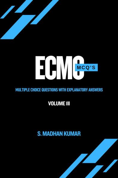 ECMO MCQ'S - Volume 3