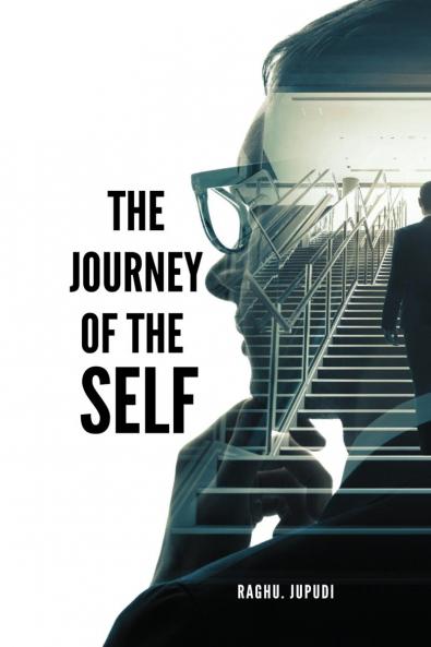 The Journey of the Self: Author my self