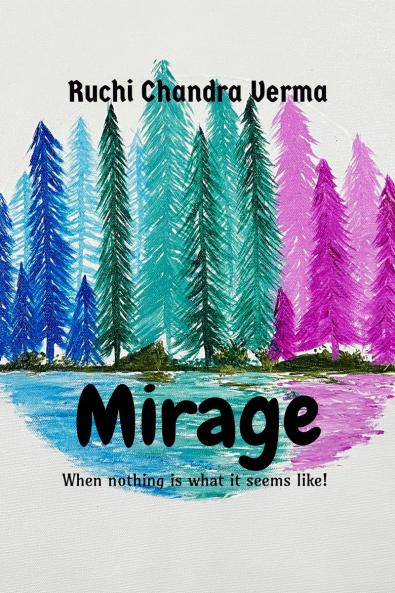 Mirage: When nothing is what it seems like!