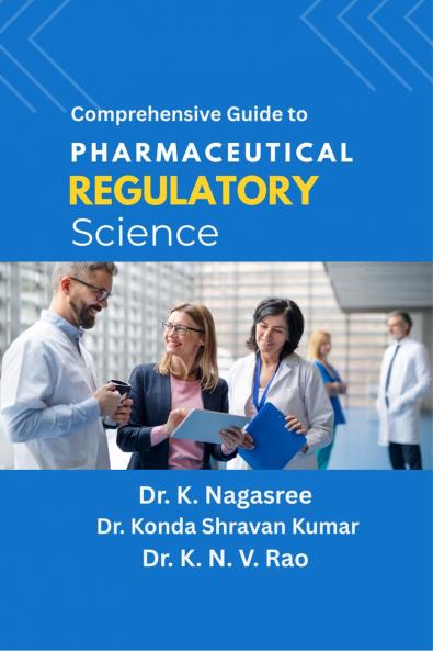 Comprehensive Guide to Pharmaceutical Regulatory Science