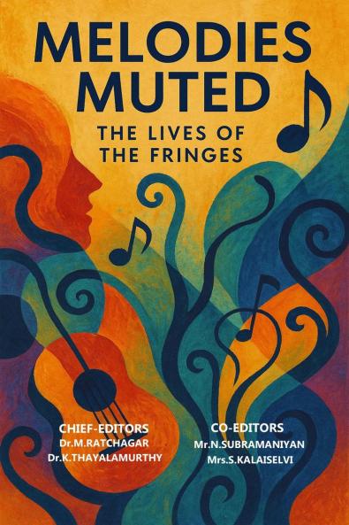 Melodies Muted: The Lives of the Fringes