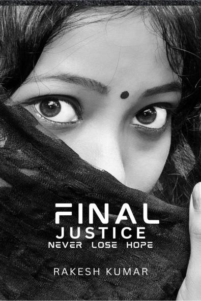Final Justice: never lose hope