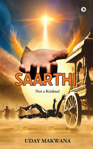 Saarthi: Not a Krishna !