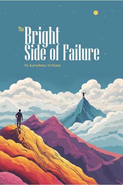 The Bright Side of Failure