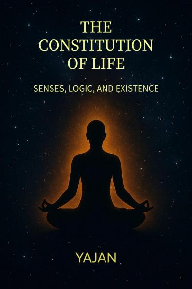 The Constitution of Life : Senses Logics and existence