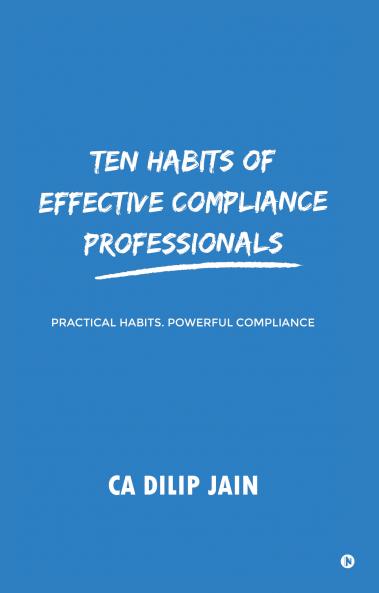 10 habits of Effective Compliance Professionals