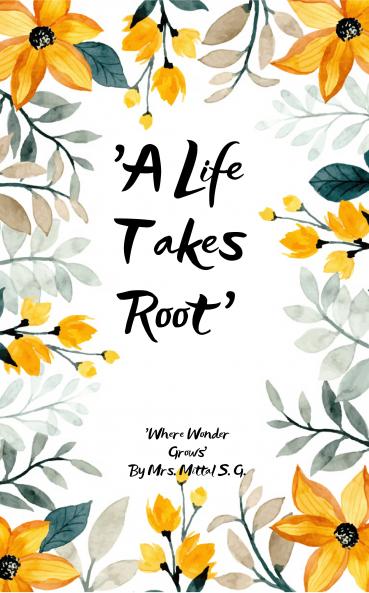 A Life Takes Root': Where Wonder Grows'