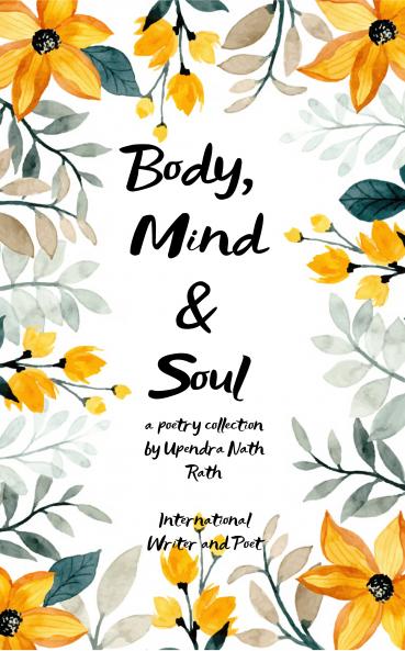Body Mind & soul: Reflections of Mind