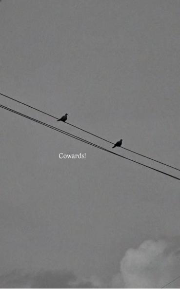 Cowards
