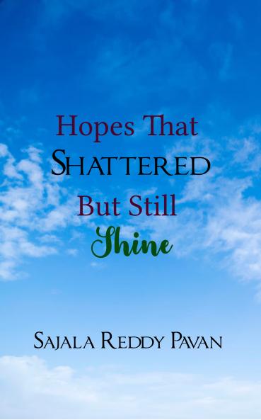 Hopes That Shattered but Still Shine