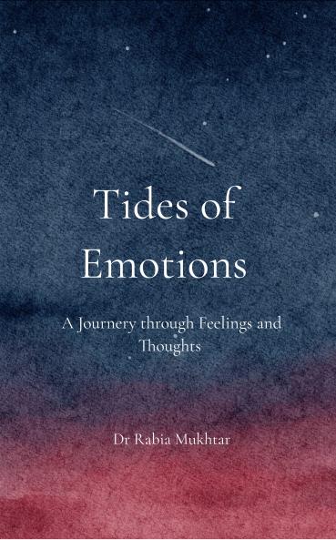 Tides of Emotions: A Journey through Feelings and Thoughts