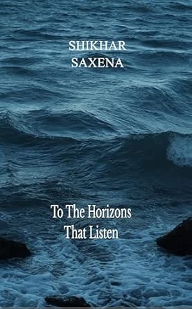 To The Horizons that listen