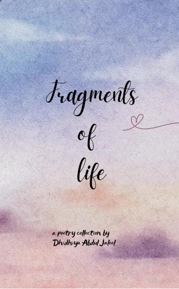 Fragments of life: The spaces in-between