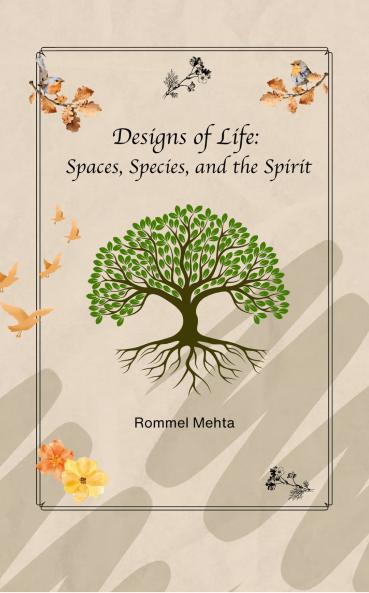 Designs of Life: Spaces Species and the Spirit: The Rise of Sunrise