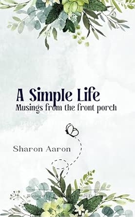 A Simple Life Musings from the front porch