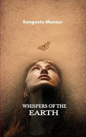 Whispers of the Earth
