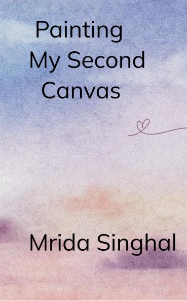 Painting My Second Canvas