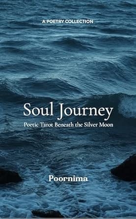 Soul Journey: Poetic Tarot Beneath the Silver Moon