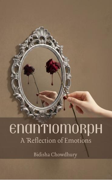 Enantiomorph: A Reflection of Emotions