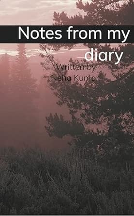 Notes from my diary