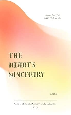 The Heart’s Sanctuary Navigating the Light You Carry
