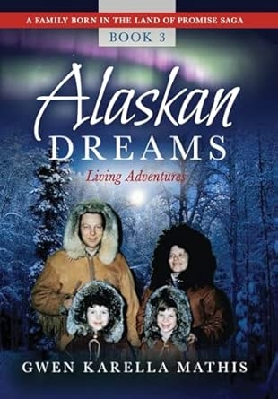Alaskan Dreams