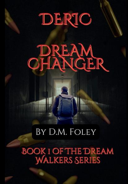 Deric Dream Changer