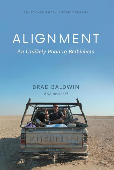 ALIGNMENT An Unlikely Road to Bethlehem