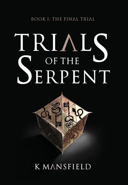 Trials of the Serpent  Book I
