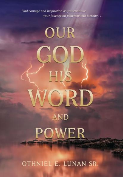 Our God His Word And Power