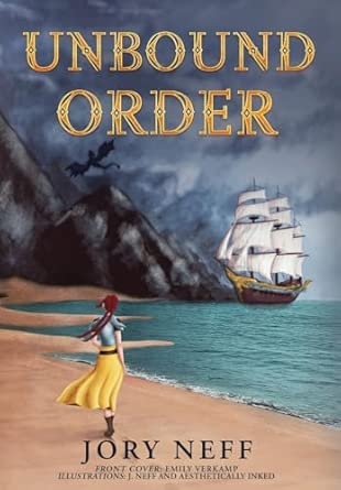 Unbound Order The Unbinding Chronicles Volume II