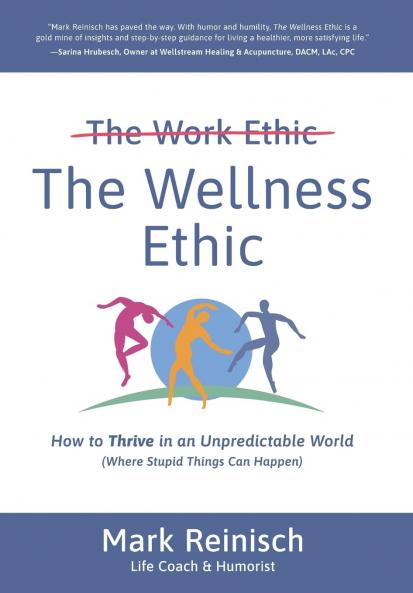 The Wellness Ethic
