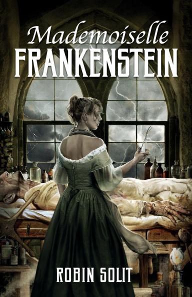 Mademoiselle Frankenstein