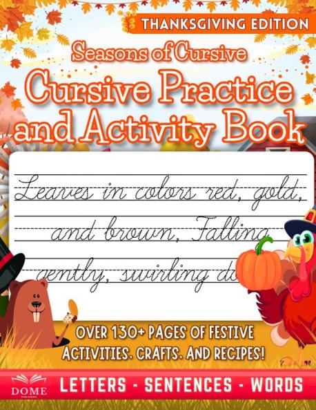 Seasons of Cursive Thanksgiving Edition