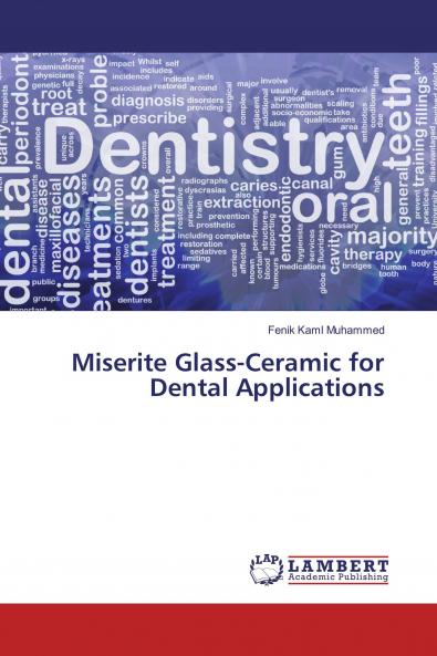 Miserite Glass-Ceramic for Dental Applications