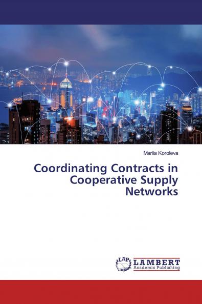 Coordinating Contracts in Cooperative Supply Networks