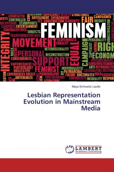 Lesbian Representation Evolution in Mainstream Media