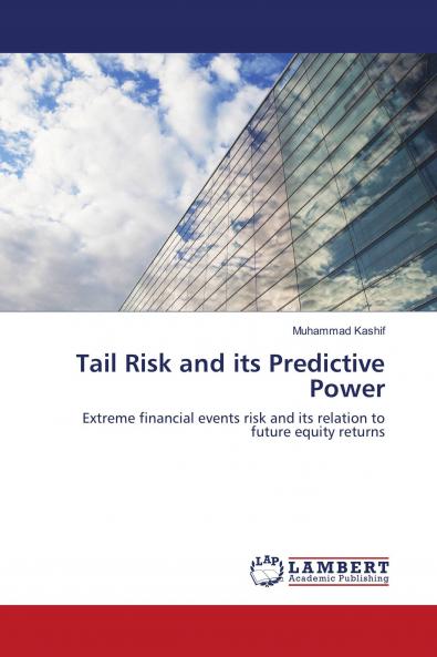 Tail Risk and its Predictive Power