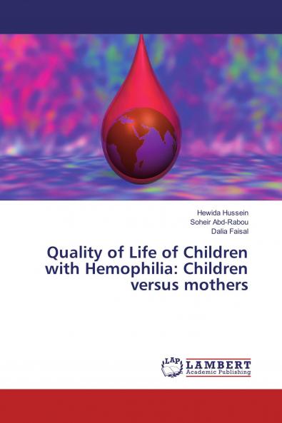 Quality of Life of Children with Hemophilia: Children versus mothers