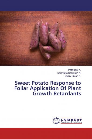 Sweet Potato Response to Foliar Application Of Plant Growth Retardants