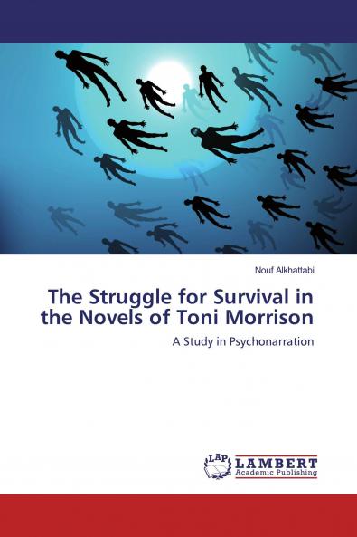 The Struggle for Survival in the Novels of Toni Morrison