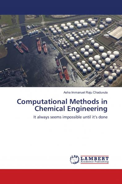 Computational Methods in Chemical Engineering