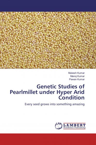 Genetic Studies of Pearlmillet under Hyper Arid Condition